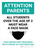 Attention Parents: All Students Over The Age Of 2 Must Wear A Face Mask - Face Masks Not Required With Proof Of Vaccination Portrait - Wall Sign