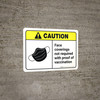 Caution: Face Coverings Not Required With Proof Of Vaccination ANSI Landscape - Wall Sign Caution: Face Coverings Not Required With Proof Of Vaccination ANSI Landscape - Wall Sign