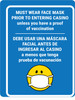 Must Wear Face Mask Prior To Entering Casino Unless You Have A Proof Of Vaccination Blue with Emoticon Bilingual Spanish Portrait - Wall Sign