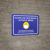 Please Use Face Masks In Public Areas - Face Masks Not Required With Proof of Vaccination Dark Blue With Emoticon Landscape - Wall Sign
