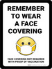 Remember To Wear A Face Covering Face Covering Not Required With Proof Of Vaccination White With Emoticon Icon - Wall Sign