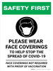 Safety First: Please Wear Face Coverings To Help Stop The Spread Of Covid-19 Face Coverings Not Required With Proof Of Vaccination Portrait - Wall Sign