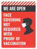 We Are Open - Face Covering Not Required With Proof Of Vaccination Red Portrait - Wall Sign We Are Open - Face Covering Not Required With Proof Of Vaccination Red Portrait - Wall Sign