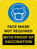 Face Mask Not Required with Proof of Vaccination with Icon Yellow Portrait - Wall Sign