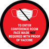 Face Mask Not Requiwith Proof of Vaccine To Enter Conference Room with Icon Red Circular - Floor Sign