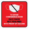 Face Mask Not Requiwith Proof of Vaccine To Enter Conference Room with Icon Red Square - Floor Sign Face Mask Not Requiwith Proof of Vaccine To Enter Conference Room with Icon Red Square - Floor Sign