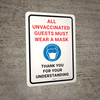 All Unvaccinated Guests Must Wear A Mask - Thank You with Icon Portrait - Wall Sign All Unvaccinated Guests Must Wear A Mask - Thank You with Icon Portrait - Wall Sign