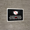 Face Mask Not Required with Proof of Vaccine To Enter Break Room with Icon Black Landscape - Wall Sign Face Mask Not Required with Proof of Vaccine To Enter Break Room with Icon Black Landscape - Wall Sign
