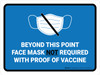 Face Mask Not Required with Proof of Vaccine Beyond This Point with Icon Blue Landscape - Wall Sign