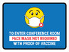 Face Mask Not Required with Proof of Vaccine To Enter Conference Room with Emoji Blue Landscape - Wall Sign Face Mask Not Required with Proof of Vaccine To Enter Conference Room with Emoji Blue Landscape - Wall Sign