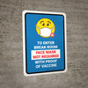 Face Mask Not Required with Proof of Vaccine To Enter Break Room with Emoji Blue Portrait - Wall Sign Face Mask Not Required with Proof of Vaccine To Enter Break Room with Emoji Blue Portrait - Wall Sign
