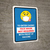 Face Mask Not Required with Proof of Vaccine To Enter Casino with Emoji Blue Portrait - Wall Sign Face Mask Not Required with Proof of Vaccine To Enter Casino with Emoji Blue Portrait - Wall Sign