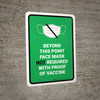 Face Mask Not Required with Proof of Vaccine Beyond This Point with Icon Green Portrait - Wall Sign