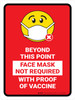 Face Mask Not Requiwith Proof of Vaccine Beyond This Point with Emoji Red Portrait - Wall Sign Face Mask Not Requiwith Proof of Vaccine Beyond This Point with Emoji Red Portrait - Wall Sign