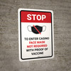 Stop: Face Mask Not Required with Proof of Vaccine To Enter Casino with Icon Portrait - Wall Sign Stop: Face Mask Not Required with Proof of Vaccine To Enter Casino with Icon Portrait - Wall Sign