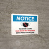 Notice: Face Mask Not Required with Proof of Vaccine To Enter Casino with Icon Landscape - Wall Sign