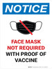 Notice: Face Mask Not Required with Proof of Vaccine with Icon Portrait - Wall Sign Notice: Face Mask Not Required with Proof of Vaccine with Icon Portrait - Wall Sign