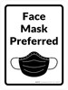 Face Mask Preferred Portrait With Icon - Wall Sign Face Mask Preferred Portrait With Icon - Wall Sign