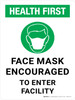 Health First: Face Mask Encouraged To Enter Facility Portrait With Icon - Wall Sign