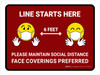 Line Starts Here - Please Maintain Social Distance Face Coverings Preferred - Wall Sign Line Starts Here - Please Maintain Social Distance Face Coverings Preferred - Wall Sign
