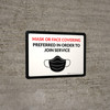 Mask Or Face Covering Preferred In Order To Join Service With Icon - Wall Sign