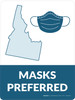 Masks Preferred Idaho Outline State - Wall Sign