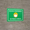 Masks Preferred In Public Areas With Icon Landscape - Wall Sign Masks Preferred In Public Areas With Icon Landscape - Wall Sign