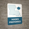 Masks Preferred Louisiana State Outline - Wall Sign