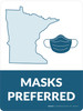 Masks Preferred Minnesota State Outline - Wall Sign Masks Preferred Minnesota State Outline - Wall Sign