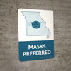 Masks Preferred Missouri State Outline - Wall Sign