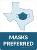 Masks Preferred Texas State Outline - Wall Sign