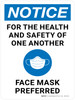 Notice: For The Health And Safety Of One Another Face Mask Preferred - Wall Sign With Icon - Wall Sign Notice: For The Health And Safety Of One Another Face Mask Preferred - Wall Sign With Icon - Wall Sign