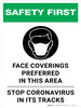 Safety First: Face Coverings Preferred In This Area Stop Coronavirus - Wall Sign Safety First: Face Coverings Preferred In This Area Stop Coronavirus - Wall Sign
