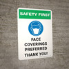 Safety First: Face Coverings Preferred Thank You Portrait - Wall Sign Safety First: Face Coverings Preferred Thank You Portrait - Wall Sign