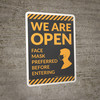 We Are Open Face Mask Preferred Before Entering With Graphic - Wall Sign