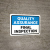 Quality Assurance: Final Inspection Landscape - Wall Sign Quality Assurance: Final Inspection Landscape - Wall Sign