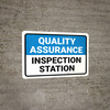 Quality Assurance: Inspection Station Landscape - Wall Sign Quality Assurance: Inspection Station Landscape - Wall Sign