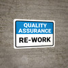 Quality Assurance: Re work Landscape - Wall Sign