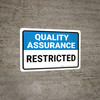 Quality Assurance: Restricted Landscape - Wall Sign