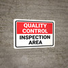 Quality Control: Inspection Area Landscape - Wall Sign Quality Control: Inspection Area Landscape - Wall Sign
