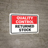 Quality Control: Returned Stock Landscape - Wall Sign Quality Control: Returned Stock Landscape - Wall Sign