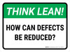 Think Lean: How Can Defects Be Reduced Landscape - Wall Sign