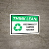 Think Lean: Use Smallest Carton Feasible Landscape - Wall Sign