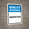 Quality Assurance: Inspected Portrait - Wall Sign