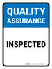 Quality Assurance: Inspected Portrait - Wall Sign
