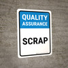 Quality Assurance: Scrap Portrait - Wall Sign