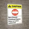 Caution: Do Not Enter Non Permit Confined Space Keep Out ANSI - Wall Sign Caution: Do Not Enter Non Permit Confined Space Keep Out ANSI - Wall Sign