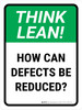 Think Lean: How Can Defects Be Reduced Portrait - Wall Sign Think Lean: How Can Defects Be Reduced Portrait - Wall Sign