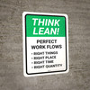 Think Lean: Perfect Work Flows Portrait - Wall Sign