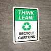 Think Lean: Recycle Cartons Portrait - Wall Sign